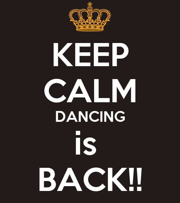 Dancing is Back!