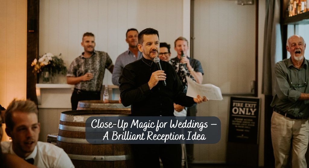 Why Adding Close-Up Magic to Canapé Time Is a Brilliant Idea for Your Wedding or Event